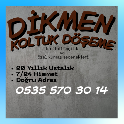 Dikmen Koltuk Döşeme